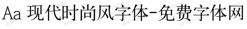 Aa 现代时尚风字体字体转换